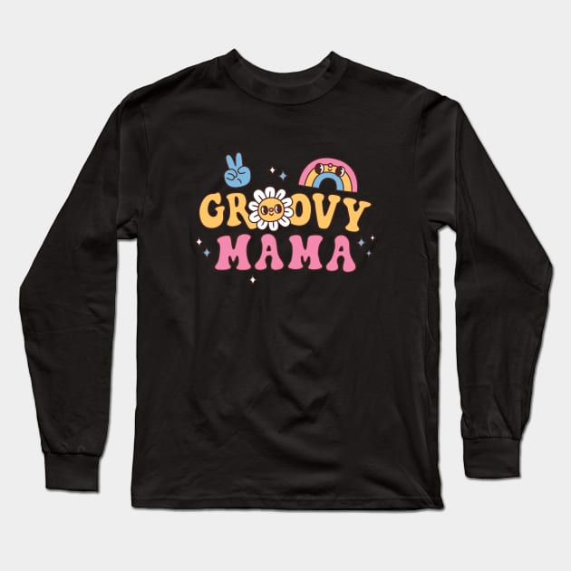 Groovy Mama Hippie Flower And Rainbow Long Sleeve T-Shirt by rustydoodle